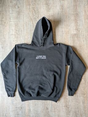 Lonely Ghost I Love You Say It Back Hoodie Youth XL / Adult S